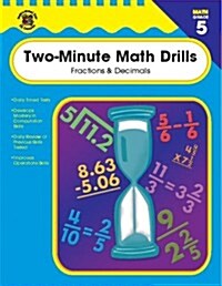 Two-Minute Math Drills: Fractions & Decimals, Grades 5 and Up (Paperback)