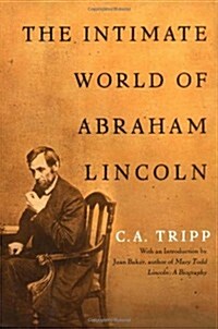 [중고] The Intimate World of Abraham Lincoln (Hardcover)