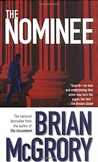The Nominee (Mass Market Paperback)