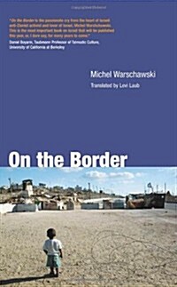 On the Border (Paperback, 1st)