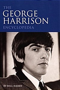 The George Harrison Encyclopedia (Paperback)