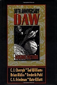 Daw 30th Anniversary Science Fiction Anthology (Daw Book Collectors) (Hardcover, 30 Anv)