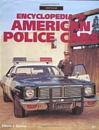 Encyclopedia of American Police Cars (Crestline) (Hardcover)