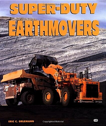 Super-Duty Earthmovers (Paperback)
