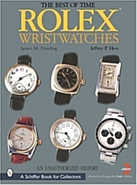 Rolex Wristwatches an Unauthorized Histo (Schiffer Book for Collectors) (Hardcover, Rev Expand)