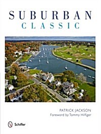 Suburban Classic (Hardcover)