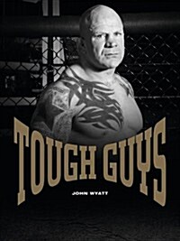 Tough Guys (Hardcover)
