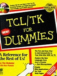 Tcl/Tk for Dummies (Paperback, CD-ROM)