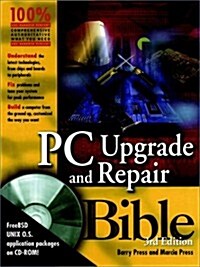 PC Upgrade & Repair Bible (Hardcover, CD-ROM, 3rd)