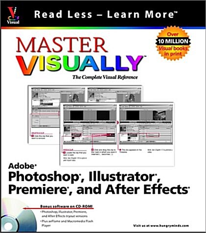 Master VISUALLY TM  Adobe® Photoshop®, Illustrator®, Premiere®, and AfterEffects® (Paperback)