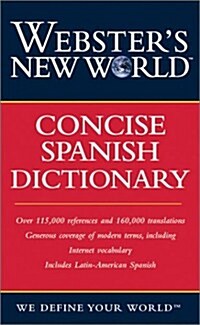 Websters New World Concise Spanish Dictionary (Paperback, 1st)