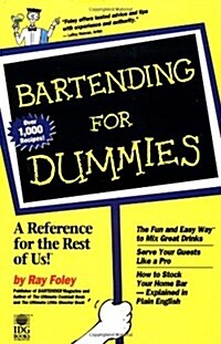 Bartending For Dummies (For Dummies (Lifestyles Paperback)) (Paperback, 1st)