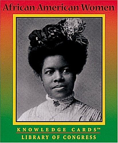 African American Women Knowledge Cards™ (Cards)