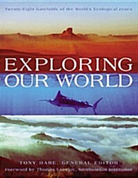 Exploring Our World (Hardcover)