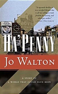 Hapenny (Mass Market Paperback, Reprint)