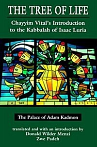 The Tree of Life: The Palace of Adam Kadmon (Hardcover, First Edition)