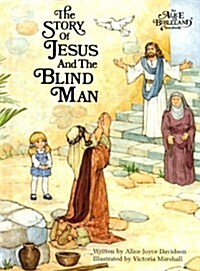 Alice-Story of Jesus/Blind Man (Hardcover)