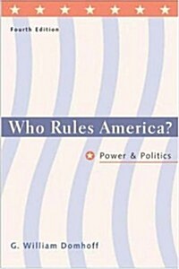 Who Rules America? Power and Politics (Paperback, 4th)