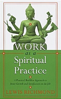 [중고] Work as a Spiritual Practice (Hardcover, 1st)