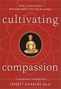 [중고] Cultivating Compassion: A Buddhist Perspective (Hardcover, 1st)