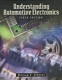 Understanding Automotive Electronics (Paperback, 6th)