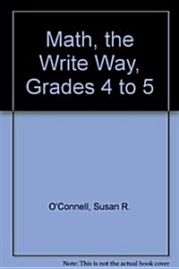 Math, The Write Way, Grades 4 to 5 (Paperback)