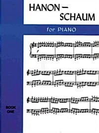 Hanon-Schaum for Piano / Book 1 (Sheet music)