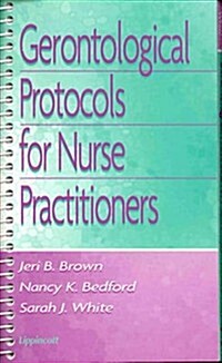 Gerontological Protocols for Nurse Practitioners (Spiral)