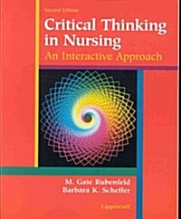 Critical Thinking in Nursing (Paperback, 2nd, Subsequent)