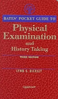 Bates Pocket Guide to Physical Examination and History Taking (Paperback, 3rd)