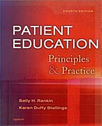 Patient Education: Principles & Practice (Paperback, 4th)