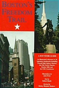 Bostons Freedom Trail (4th ed) (Paperback, 4th)