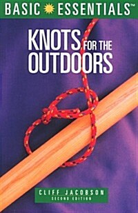 Basic Essentials Knots for the Outdoors, 2nd (Basic Essentials Series) (Paperback, 2nd)