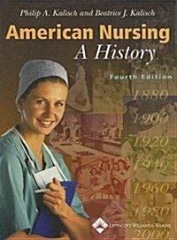 American Nursing: A History (Hardcover, 4th)
