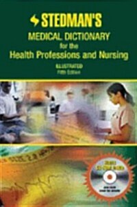 Stedmans Medical Dictionary for the Health Professions and Nursing, Illustrated (Stedmans Medical Dictionary for the Health Professions & Nursing) (Hardcover, 5 Pck Har/)