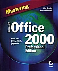 Mastering Microsoft Office 2000 Professional Edition (Paperback, Professional Edition)