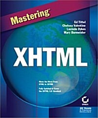 Mastering XHTML (Paperback, 1st)