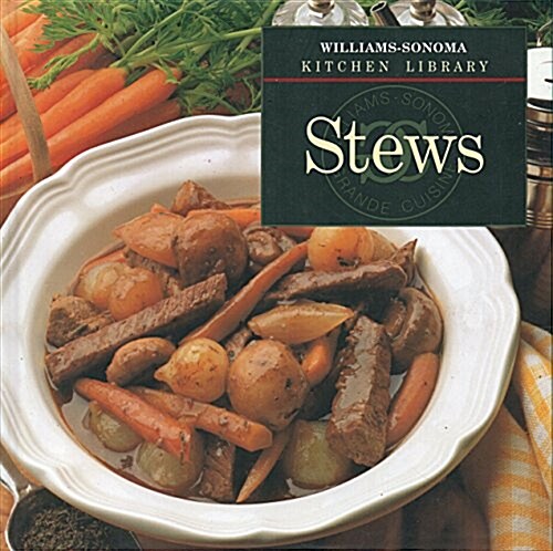 [중고] Stews (Williams-Sonoma Kitchen Library) (Hardcover)