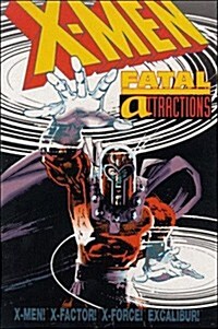 X-Men: Fatal Attractions (Paperback, Gph)