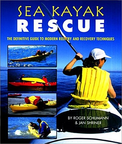 Sea Kayak Rescue (Sea Kayaking How- To) (Paperback, 1st)