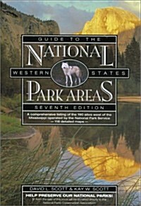 Guide to the National Park Areas, Western States, 7th (National Park Guides) (Paperback, 7th)