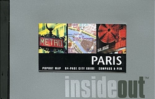 Paris InsideOut (Insideout City Guide: Paris) (Paperback, 1st)