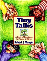 Tiny Talks: A Book of Devotions for Small Children (Hardcover)