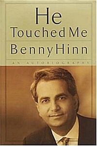 He Touched Me ian Autobiography/i (Hardcover, First Edition)