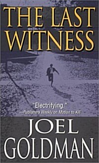 The Last Witness (Mass Market Paperback, 1st)