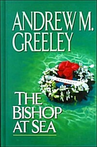 The Bishop at Sea (A Father Blackie Ryan Mystery) (Hardcover)