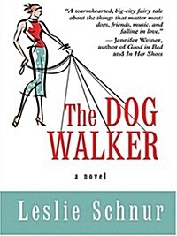 The Dog Walker (Hardcover, 1st)