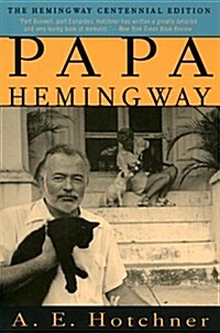 Papa Hemingway (Paperback, The Hemingway centennial Edition)