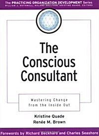 The Conscious Consultant (Paperback)