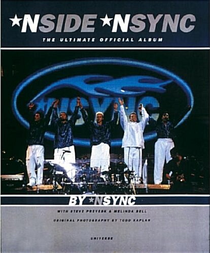 *Nside *Nsync: The Ultimate Official Album (Paperback, 1st)